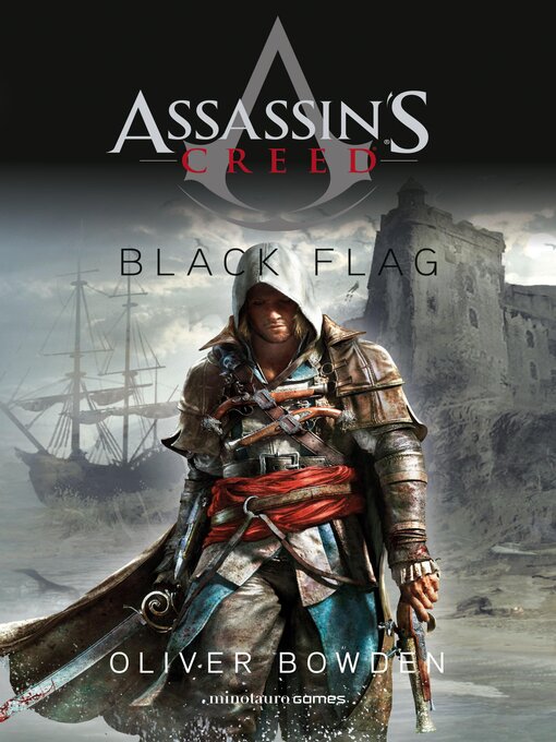 Title details for Assassin's Creed: Black Flag by Oliver Bowden - Available
